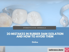 20 Mistakes in rubber dam isolation and how to avoid them (Online)