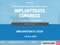 ImplantoDays 2024 (Poiana Brasov, 6-8 June 2024)