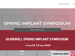 Glidewell Spring Implant Symposium (Irvine, 7-8 June 2028)