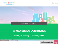 Aruba Dental Conference (Aruba, 30 January - 1 February 2025)