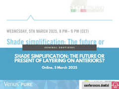 Shade simplification: The future or present of layering on anteriors? (Online, 5 march 2025)